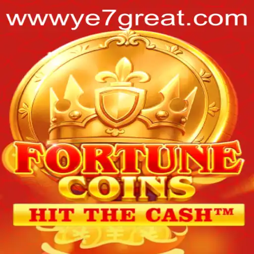 Exploring the Exciting World of FortuneCoins with ye7great
